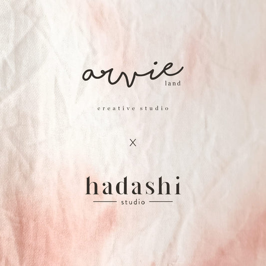 Our first collaboration - Arvieland Creative Studio X Hadashi Studio